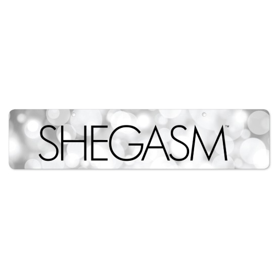 Picture of Shegasm Display Sign